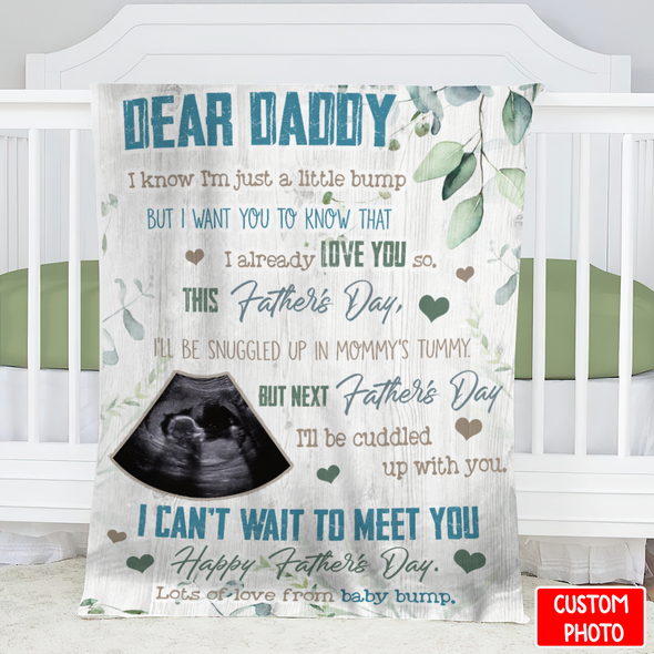 Personalized Gift For Future Daddy Next Father's Day I'll Be Cuddled Up With You Blanket - NT - NN1904224