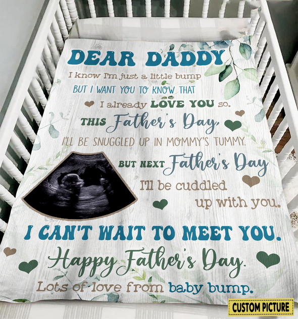 Personalized Gift For Future Daddy I Can't Wait To Meet You Blanket - NT - NN2204222
