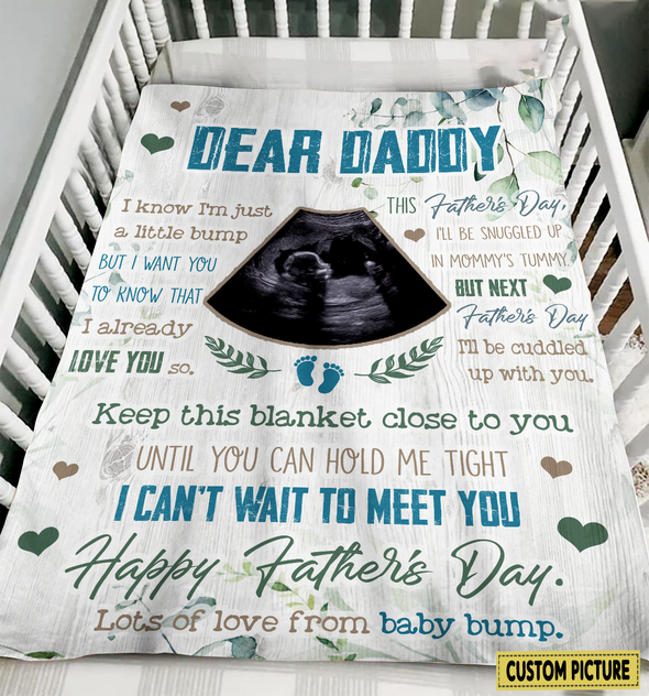 Personalized Gift For Future Daddy I Can't Wait To Meet You Blanket - NT - NN2204223
