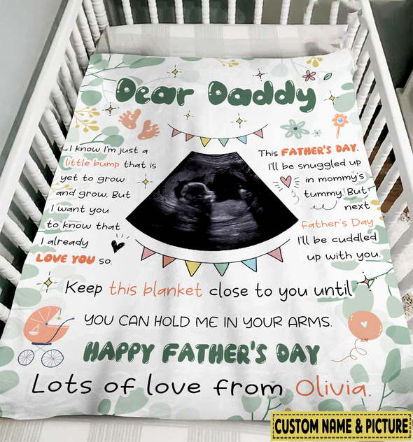 Personalized Gift For Future Daddy Keep This Blanket Close To You Until You Can Hold Me In Your Arms Blanket - NT - NN2104221