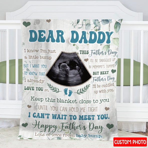 Personalized Gift For Future Daddy I Can't Wait To Meet You Blanket - NT - NN2504224