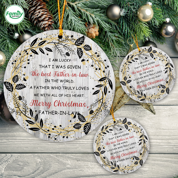 Gift For Father In Law A Father Who Truly Loves Me With All Of His Heart Ornament - Nt