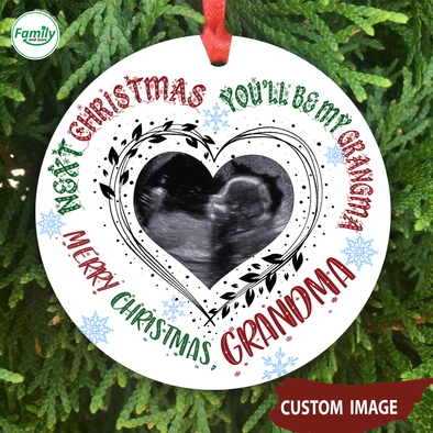 Personalized Gift For Mommy Next Christmas You'll Be My Grandma Merry Christmas Ornament - Nt