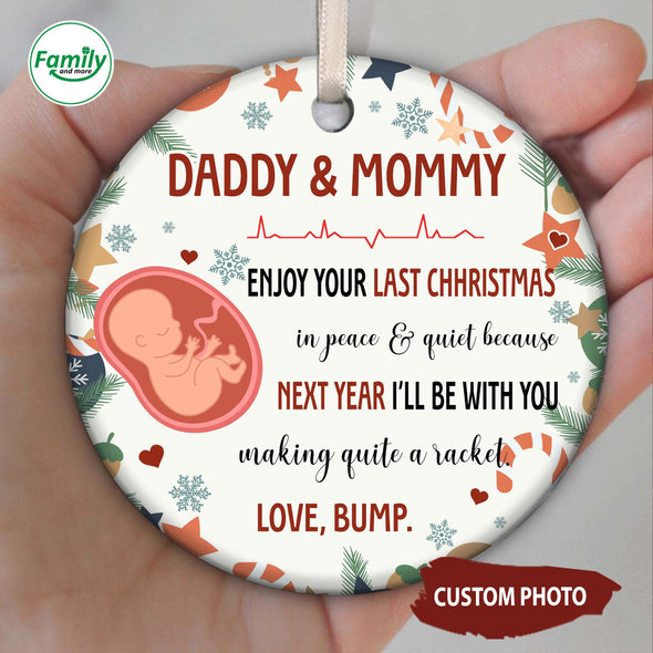 Gift For Future Mommy And Daddy Next Christmas I'll Be With You Making Quite A Racket Ornament-NT-HB9111225
