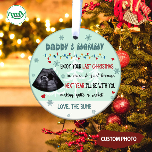 Personalized Gift For Future Mommy And Daddy Next Christmas I'll Be With You Making Quite A Racket Ornament-NT-HB1811223