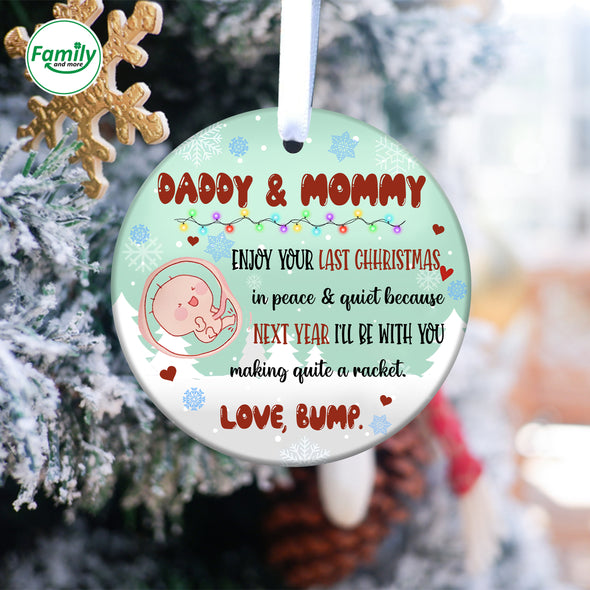 Gift For Future Daddy And Mommy Next Year I'll Be With You Ornament_NT_-HB2810223
