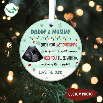 Personalized Gift For Future Mommy And Daddy Next Christmas I'll Be With You Making Quite A Racket Ornament-NT-HB1811223
