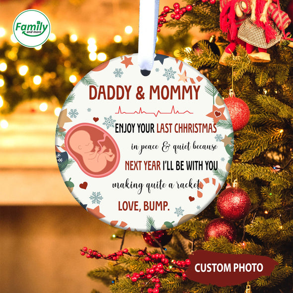 Gift For Future Mommy And Daddy Next Christmas I'll Be With You Making Quite A Racket Ornament-NT-HB9111225