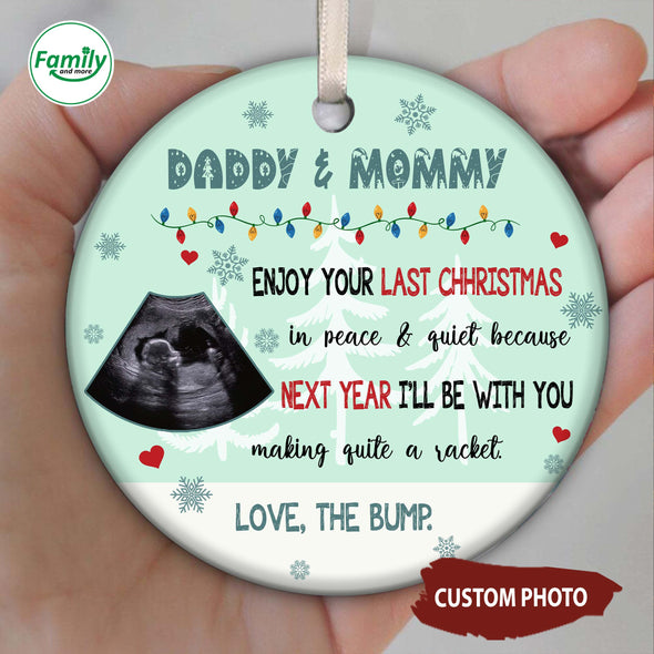 Personalized Gift For Future Mommy And Daddy Next Christmas I'll Be With You Making Quite A Racket Ornament-NT-HB1811223
