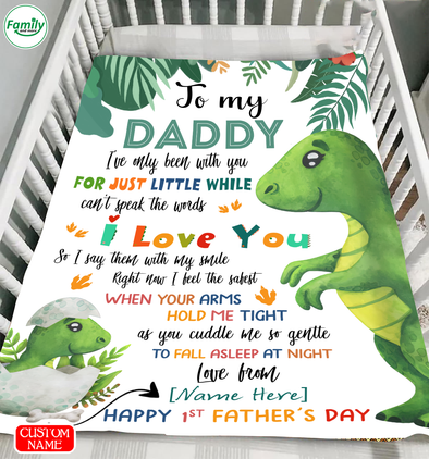 To my Daddy Happy 1st Father's Day-nt Fleece Blanket