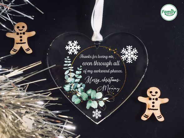 Gift For Mommy Thanks For Loving Me, Even Through All Of My Awkward Phases Ornament - Nt