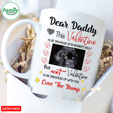 Personalized Gift For Future Daddy Next Valentine's Day I Will Be Snuggled Up With You Mugs - NT - NN2001221