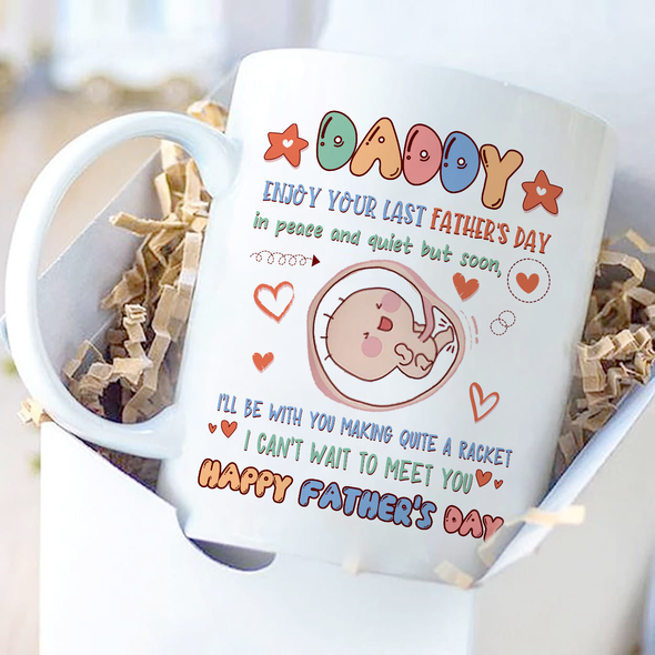 Gift For Future Daddy I Can't Wait To Meet You Mugs - NT - NN2705224