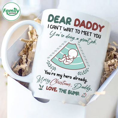 Gift For Future Daddy Can't Wait To Meet You You're Doing A Great Job Mugs - NT - NN0811211