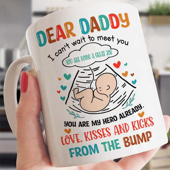 Gift For Future Daddy I Can't Wait To Meet You Mugs - NT - NN1805224