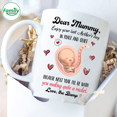 Gift For Future Mummy Enjoy Your Last Mother's Day Mugs - NT - NN2101226