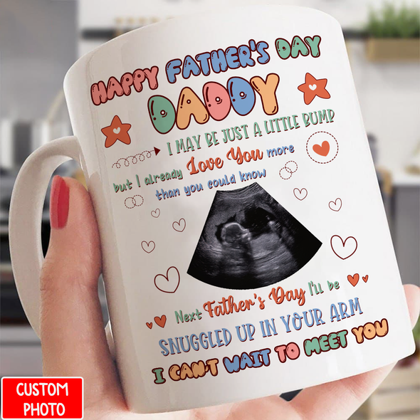 Personalized Gift For Future Daddy I Can't Wait To Meet You Mugs - NT - NN2804223