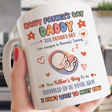 Gift For Future Daddy I Can't Wait To Meet You Mugs - NT - NN3105221