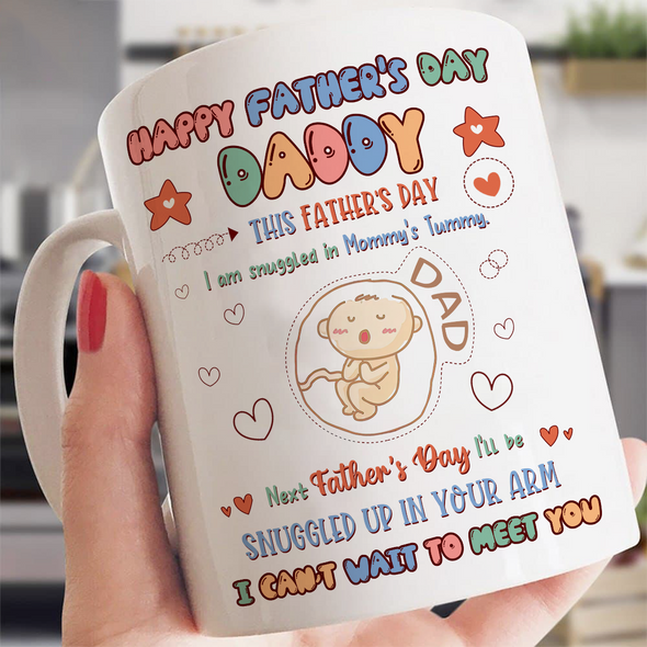 Gift For Future Daddy I Can't Wait To Meet You Mugs - NT -  NN2504222