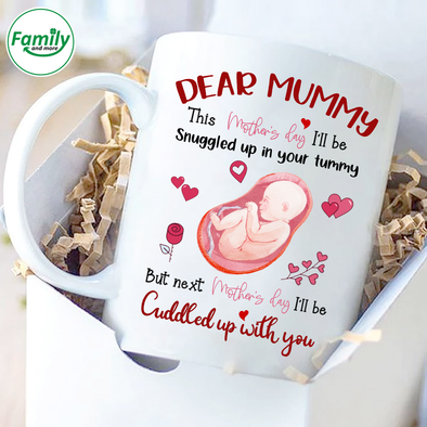Gift For Future Mummy Next Mother's Day I'll Be Cuddle Up With You Mugs - NT - NN2101225