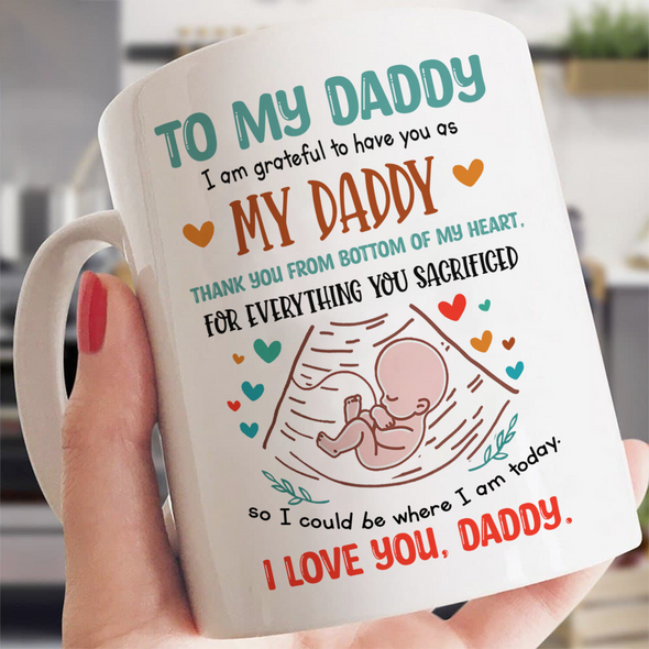 Gift For Future Dad I Am Grateful To Have You As My Dad Mug- NT-NN0108221
