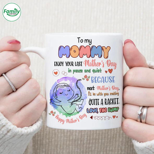Gift For Future Mommy Happy Mother's Day Mugs - NT - NN1504222
