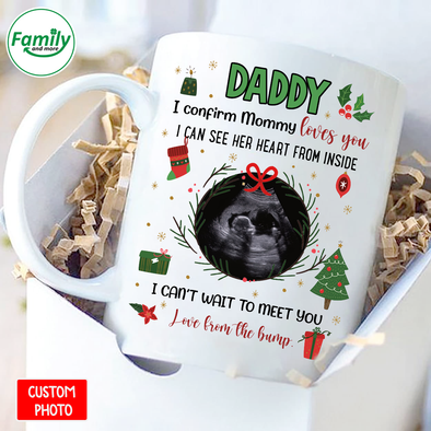 Personalized Gift For Future Daddy I Confirm Mommy Loves You Mugs - NT - NN2311212