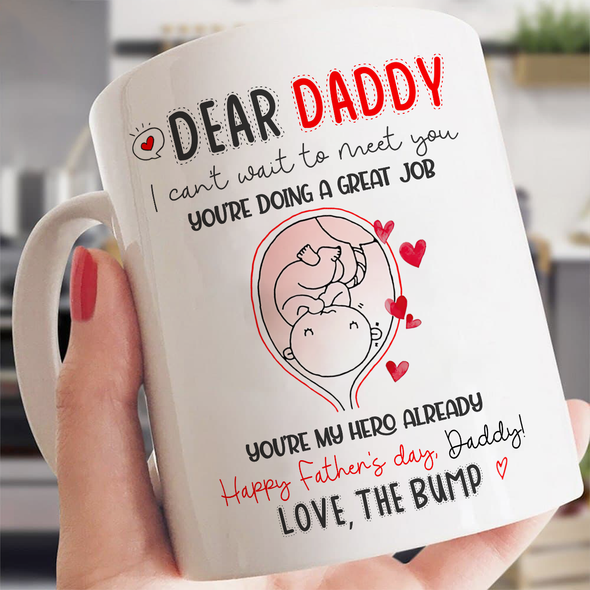 Gift For Future Daddy I Can't Wait To Meet You Mugs - NT - NN1405221