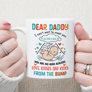 Gift For Future Daddy I Can't Wait To Meet You Mugs - NT - NN1805224