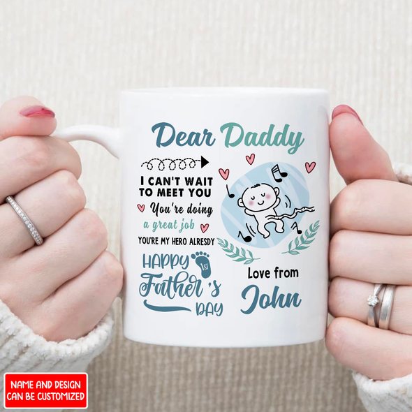 Gift For Future Daddy I Can't Wait To Meet You Mugs - AD - NN2104222