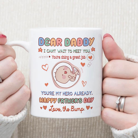 Gift For Future Dad I Can' Wait To Meet You Mug- NT-NN1008222