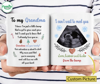 Personalized Gift For Future Grandma My Mom Said That You're Amazing And Will Love Me With All Your Heart Mugs -  NT - NN1211212