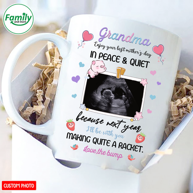 Personalized Gift For Future Grandma Next Year I'll Be With You Making Quite A Racket Mugs - NT - NN2601221