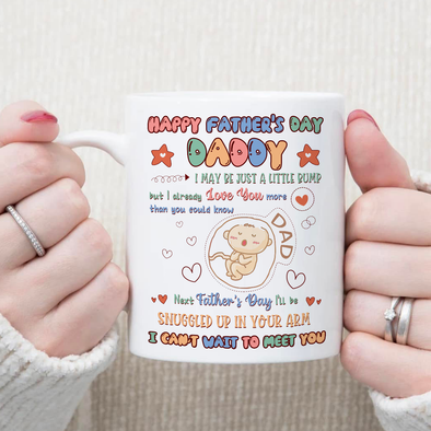 Gift For Future Daddy I Can't Wait To Meet You Mugs - NT - NN2104225