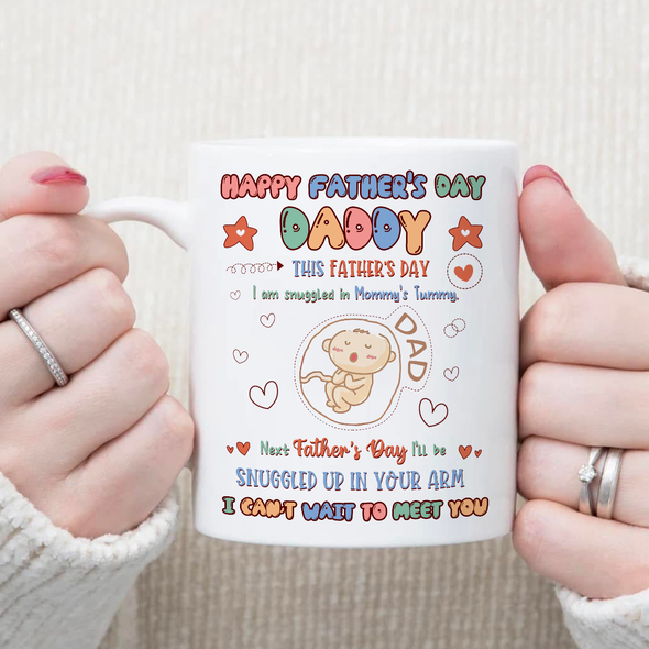 Gift For Future Daddy I Can't Wait To Meet You Mugs - NT -  NN2504222