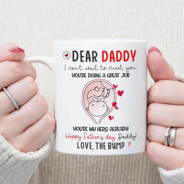Gift For Future Daddy I Can't Wait To Meet You Mugs - NT - NN1405221