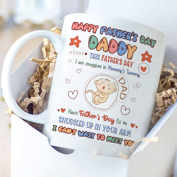 Gift For Future Daddy I Can't Wait To Meet You Mugs - NT -  NN2504222