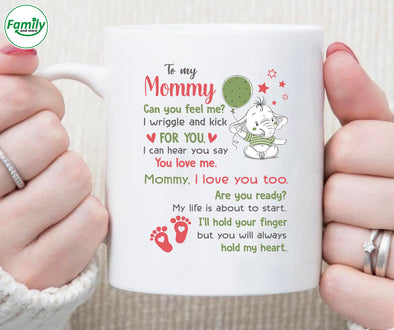 Personalized Gift For Future Mommy Can You Feel Me? Mug - NT - HB279223