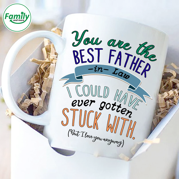 You are the best Father in law-nt Mugs