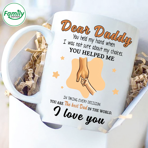 Dear Daddy You are The best Dad in the world-nt Mugs