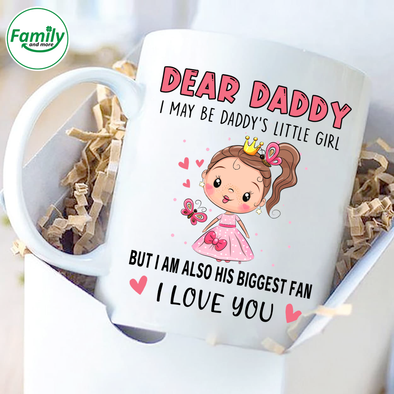 I may be Daddy's little girl I love you-nt Mugs