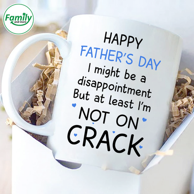 Happy Father's Day not on crack -nt Mugs
