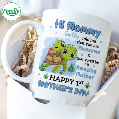 Hi mommy Happy 1st mother's day Mugs
