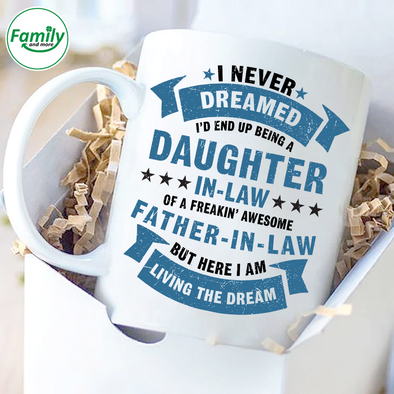 Daughter in law of a freakin awesome -nt Mugs
