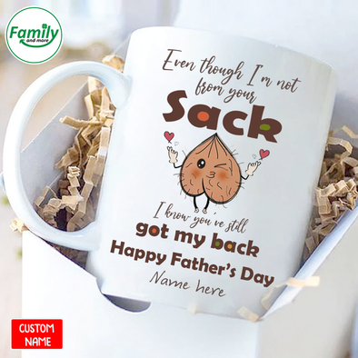 Even Thought I'm not from your Sack-nt Mugs
