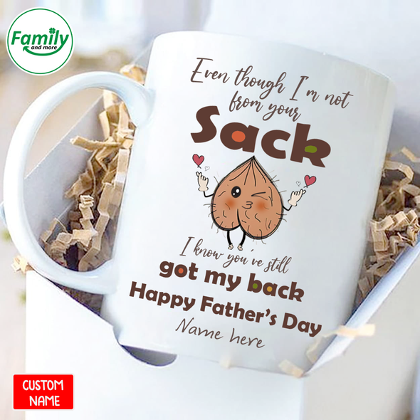 Even Thought I'm not from your Sack-nt Mugs