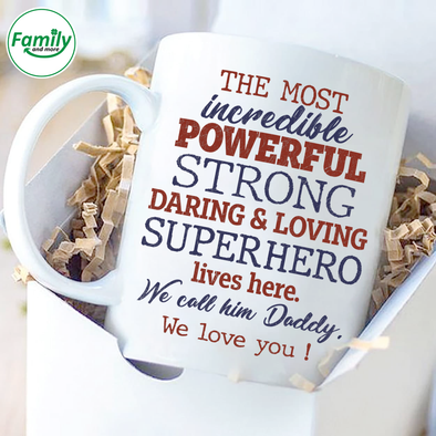 Superhero lives here we call him Daddy-nt Mugs
