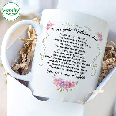 To my future Mother in law-nt Mugs