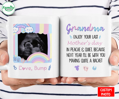 Personalized Gift Grandma enjoy your last  Mother's Day Mug