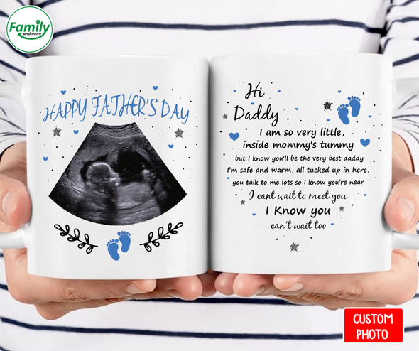 Hi Daddy, I'm so very little, inside mommy's tummy-nt Mugs